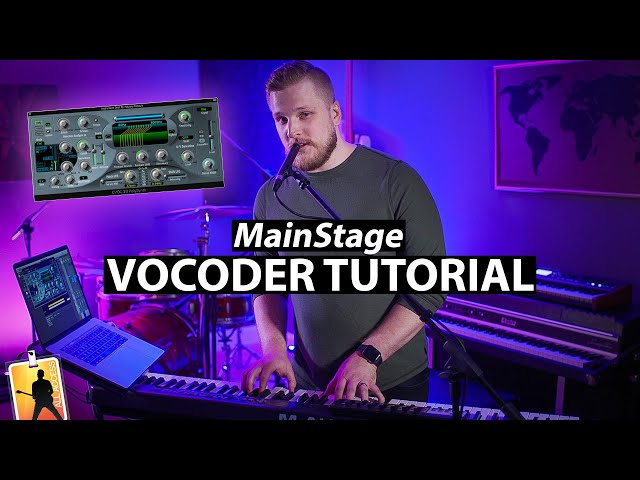 MainStage Tutorial: How to Use MainStage as a Vocoder