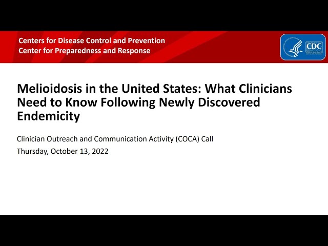 Melioidosis in the United States: What Clinicians Need to Know Following Newly Discovered Endemicity