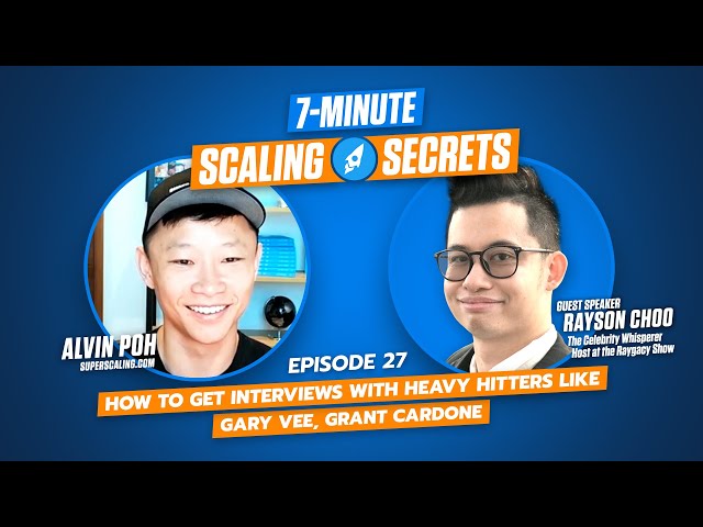 How to Get Interviews with Heavy Hitters like Gary Vee Grant, Cardone | Ep. 27