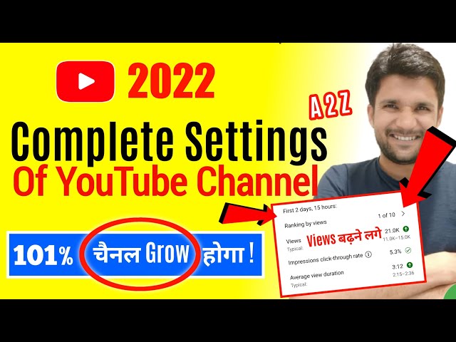 Complete "All Settings" of YouTube Channel 2022 | काफी कुछ बदल गया ! चैनल आज से ही "Grow" होने लगेगा
