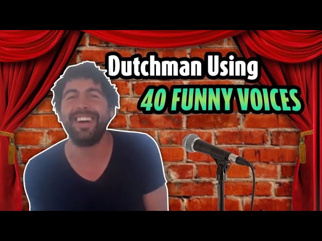Dutchman using 40 Funny Voices | Comedy and Entertainment