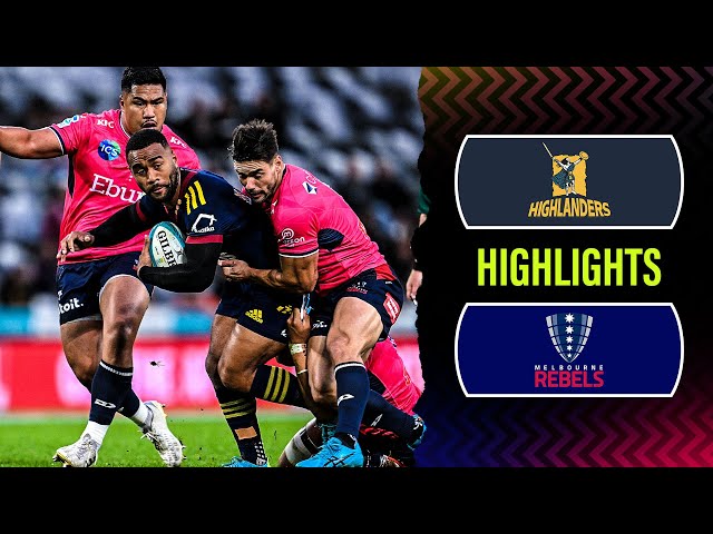 Super Rugby Pacific 2023 | Highlanders v Rebels | Rd 13 Highlights