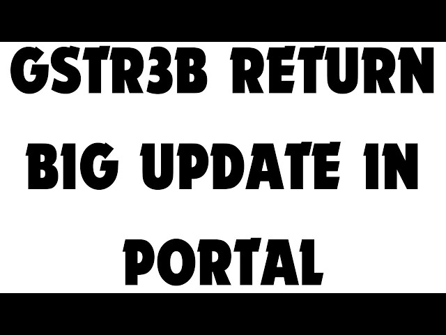 GSTR3B NEW CHANGES AND NEGATIVE LIABILITY LEDGER | GST RETURN NEW UPDATE