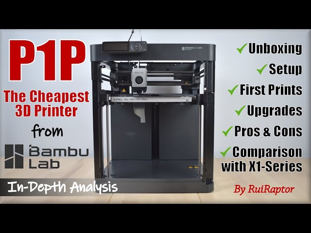 BAMBU LAB P1P 3D Printer - All You Need To Know (In-Depth Analysis)