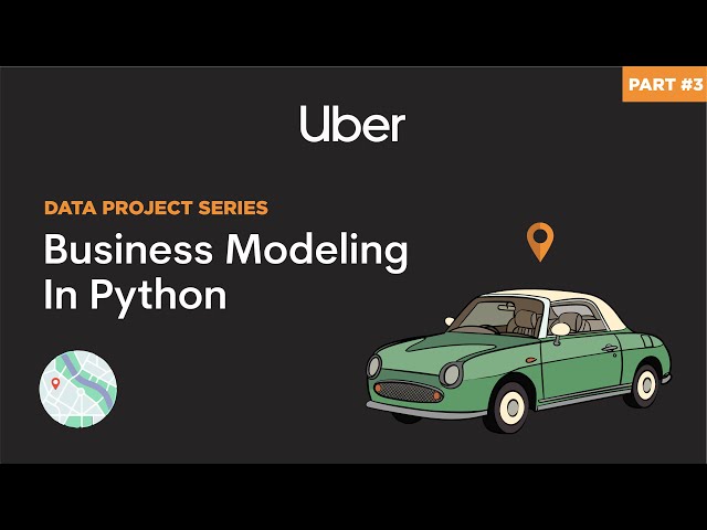 Using Python Pandas for Building Uber's Business Models [Part 3]