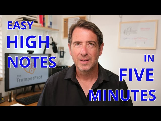 EASY TRUMPET HIGH NOTES in FIVE MINUTES