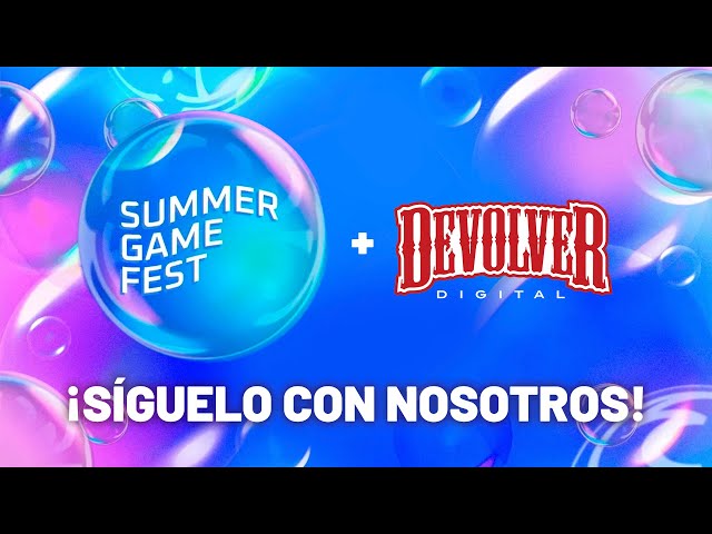 SUMMER GAME FEST 2023 + DEVOLVER DIRECT - ¡SÍGUELO CON NOSOTROS!