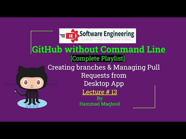 13 - Creating Branches and managing pull request from desktop application