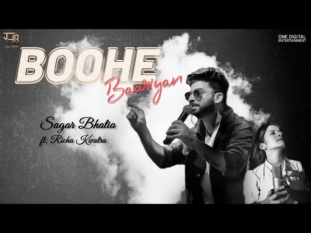 Boohe Baariyan (Official Video) | Sagar Bhatia ft. Richa Kwatra | Latest Punjabi Song