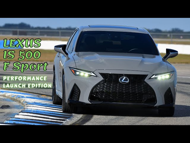 ALL NEW 2022 LEXUS IS 500 F Sport Performance Launch Edition | Montage debuts at Sebring #LexusIS