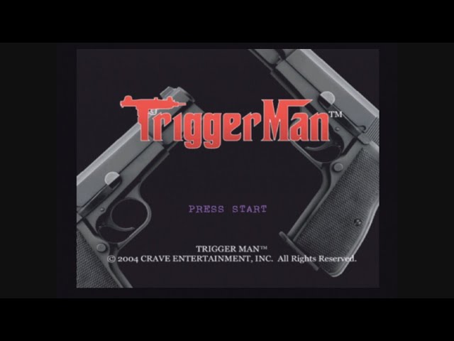 Reaper's Review #396: Trigger Man (PS2)