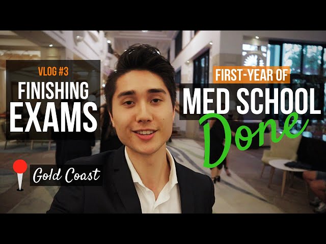 I Finished First Year Of Medical School (Australia)