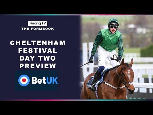 Cheltenham Festival Day Two Preview & Tips - The Formbook