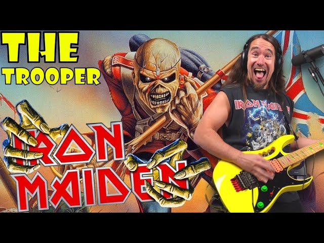 IRON MAIDEN - THE TROOPER Guitar + Vocals Cover