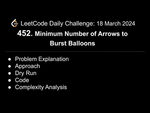 Daily LeetCode Challenge: 452. Minimum Number of Arrows to Burst Balloons | C++ | @shwetabhagat8920