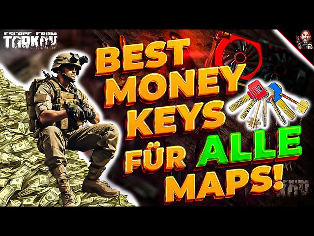 BEST MONEY KEYS FÜR ALLE MAPS! Escape From Tarkov 2024 | Tipps | Guide | Beginner | Tricks | Pro