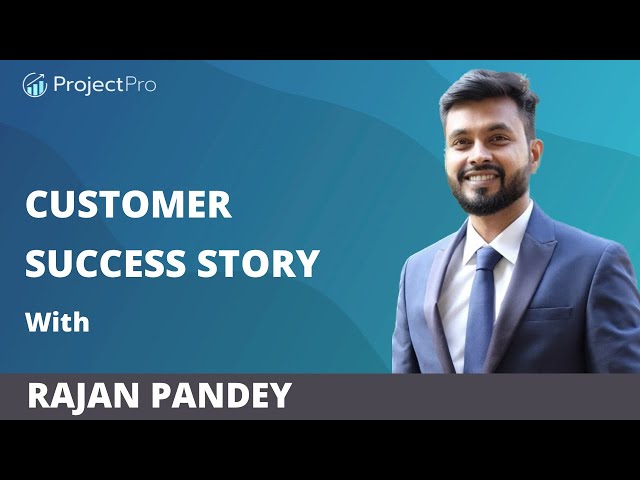 Customer Success Story: Rajan Pandey