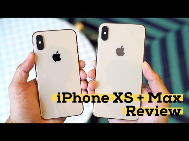 iPhone XS + Max Review: Should you buy?