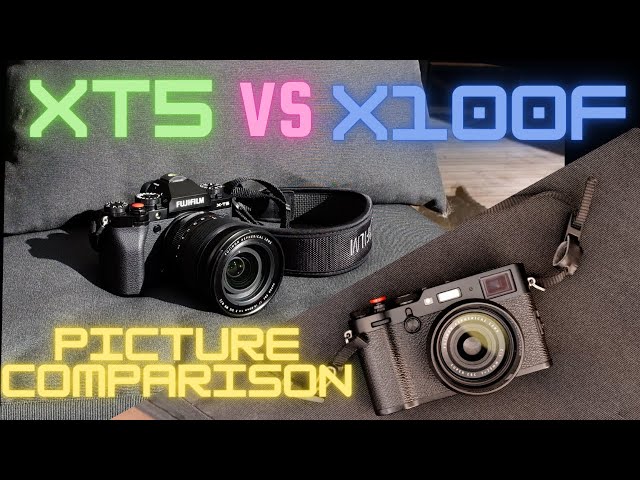 (X100F video follow up)  XT5 vs  X100F picture comparison reveal