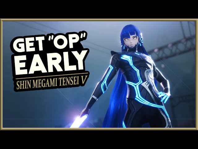 Shin Megami Tensei V | Get “OVERPOWERED” Before The First Boss