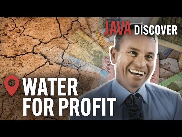 Water Only for the Rich? The Banks & Funds Profiting from the Water Crisis | Documentary
