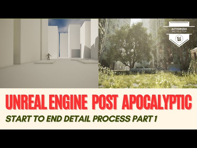 Unreal Engine Level Design Post Apocalyptic Part 1