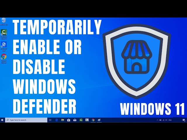 How to Temporarily Enable or Disable Windows Defender on Windows 11