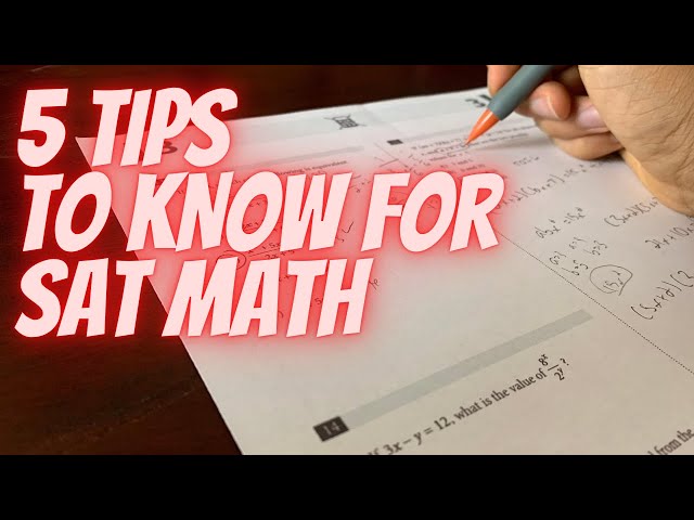 5 CRUCIAL DECEMBER SAT MATH TIPS + TRICKS TO KNOW!