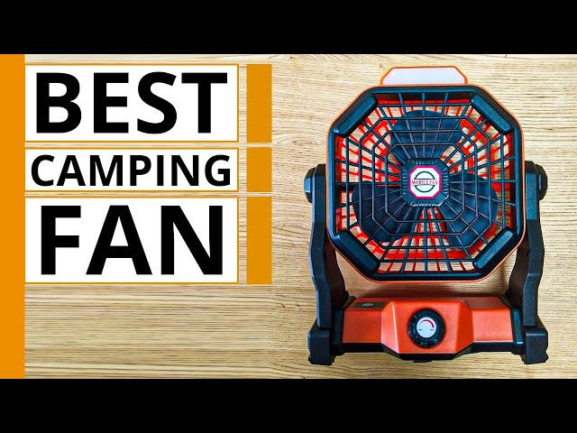 5 Best Tent Fan for Summer Camping