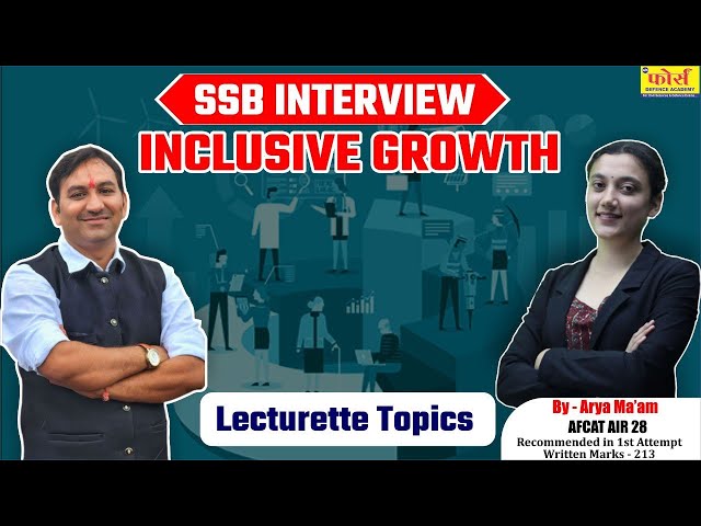 inclusive growth | SSB Interview | SSB Interview Preparation" | Lecturette topics | ssb lecturette