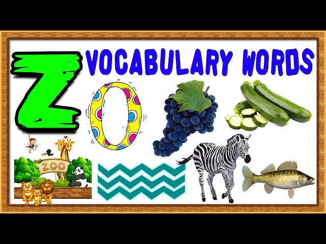 Words That Start With The Letter Z | Words From Letter Z | Vocabulary Words For Kids