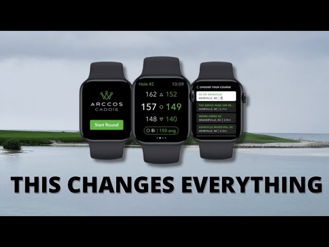 Arccos Caddie for Apple Watch Makes it an INSANE GPS Golf Watch.