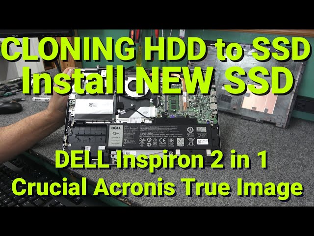 How to Clone HDD to SSD on Dell Inspiron 2 in 1 Install SATA SSD