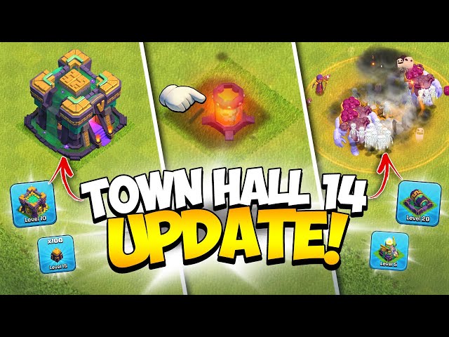 ALL NEW Town Hall 14 is Here! Full April 2021 Update Information (Clash of Clans)