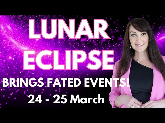 HOROSCOPE READINGS FOR ALL ZODIAC SIGNS - Lunar Eclipse in Libra brings FATED EVENTS!