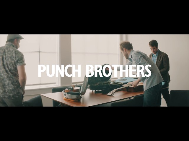 Punch Brothers - "It's All Part of the Plan"