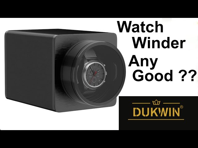 Dukwin Watch Winder  (Any good ?)