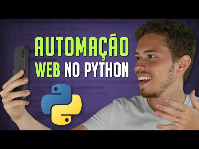 Como Fazer uma Automação Web Utilizando Python e Selenium