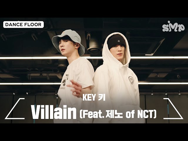KEY 키 'Villain (Feat. 제노 of NCT)' Dance Practice