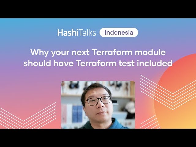 [Indonesian] Why your next Terraform module should have Terraform test included
