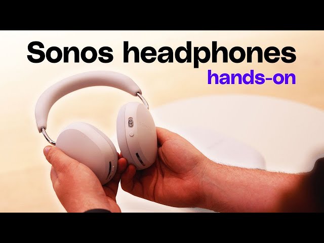 Did Sonos out-design the AirPods Max?