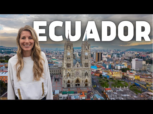 QUITO, ECUADOR - EVERYTHING TO SEE AND DO IN 24 HOURS (and our first impressions)