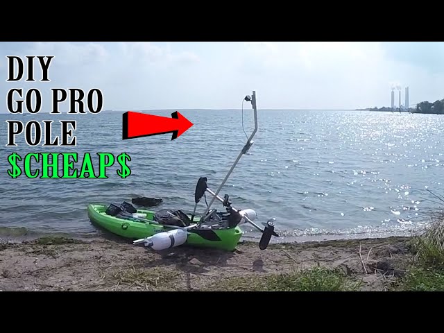 Kayak DIY PVC Go Pro Pole $15 Homemade Cheap