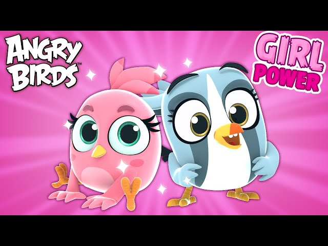 Angry Birds | Girl Power ft. Stella and Silver ✨