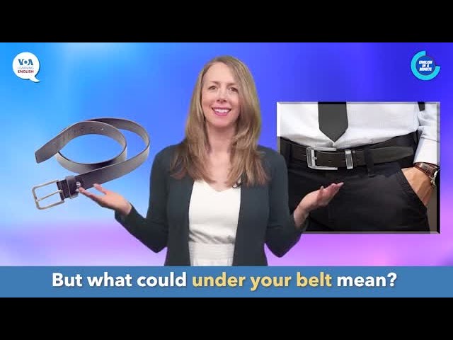 English in a Minute: Under Your Belt