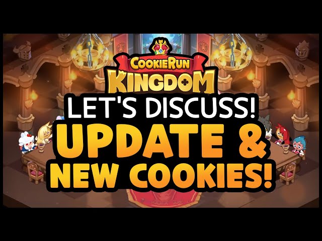 New Update Dropping in 2 days! (Let's Discuss it while we grind) -Cookie Run Kingdom