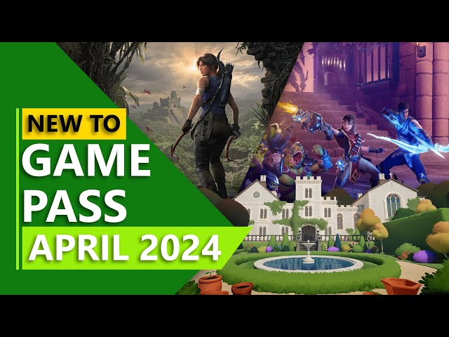 What Was Added to Game Pass in April?