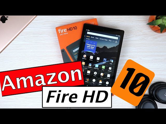 New Amazon Fire Tablet 2019 HD 10 2019 First Look