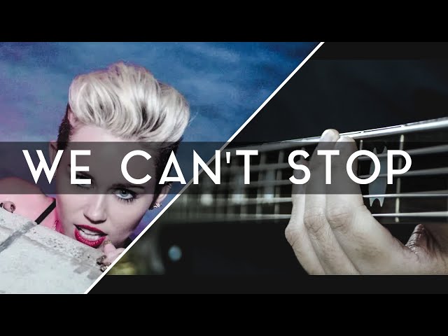 Miley Cyrus - We Can't Stop⎥Rock Remix