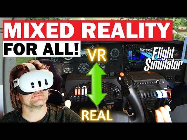 SIMXR is a GAME CHANGER for MSFS MIXED REALITY! QUEST 3 FIRST LOOK: FINALLY See YOUR CONTROLS in VR!